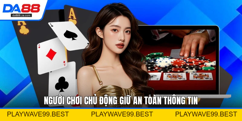 Chính Sách Bảo Mật - Quy Định Bảo Vệ Dữ Liệu Hội Viên