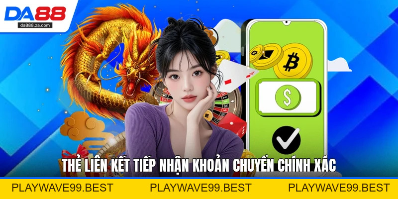 Rút Tiền DA88 - Hướng Dẫn Xử Lý Giao Dịch Thuận Tiện