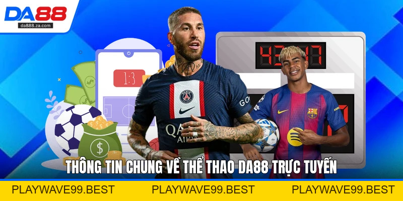 Thể Thao DA88 - Tổng Hợp Kèo Cược Nổi Bật Mỗi Ngày